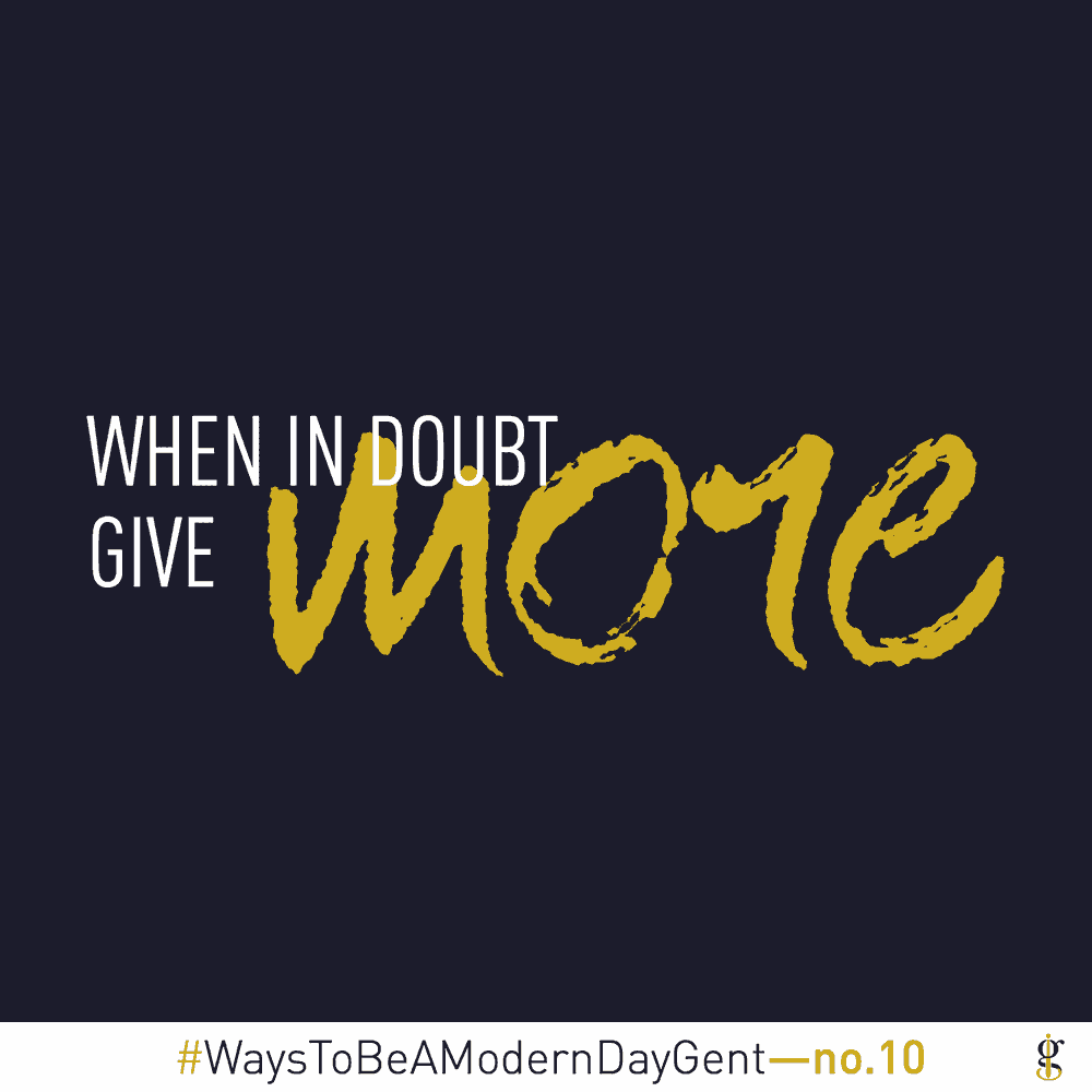 give more