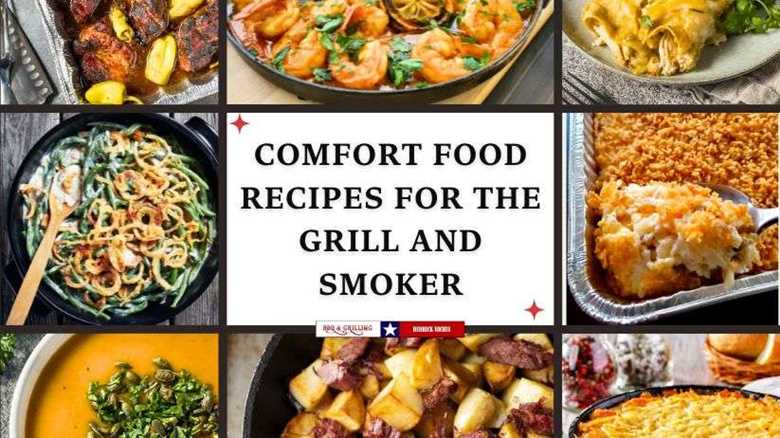 Comfort Food Recipes for the Grill and Smoker