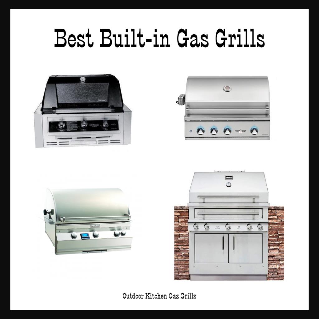The Best Built-in Gas Grills